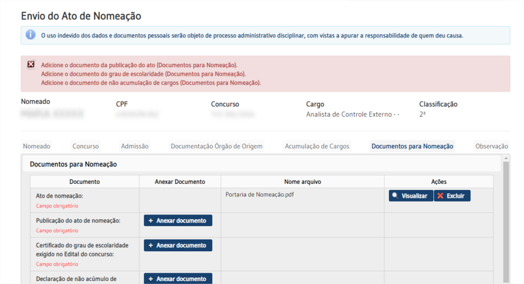 Mesma captura de tela anterior com alerta em destaque, com mensagem de ausência de documentos, para que seja devidamente reparada.
Na tela tem o seguinte alerta em vermelho adicione o documento da publicação do ato, adicione o documento do grau de escolaridade, e adicione o documento de não acumulação de cargos.