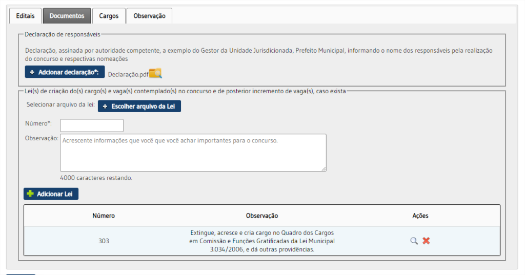 Tela com dois blocos: Declaração de Responsáveis e Lei(s) de criação do(s) cargo(s) e vaga(s) contemplado(s) no concurso e de posterior incremento de vaga(s), caso exista.